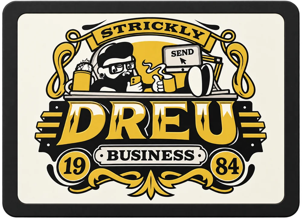 Placa Strickly DREU Business