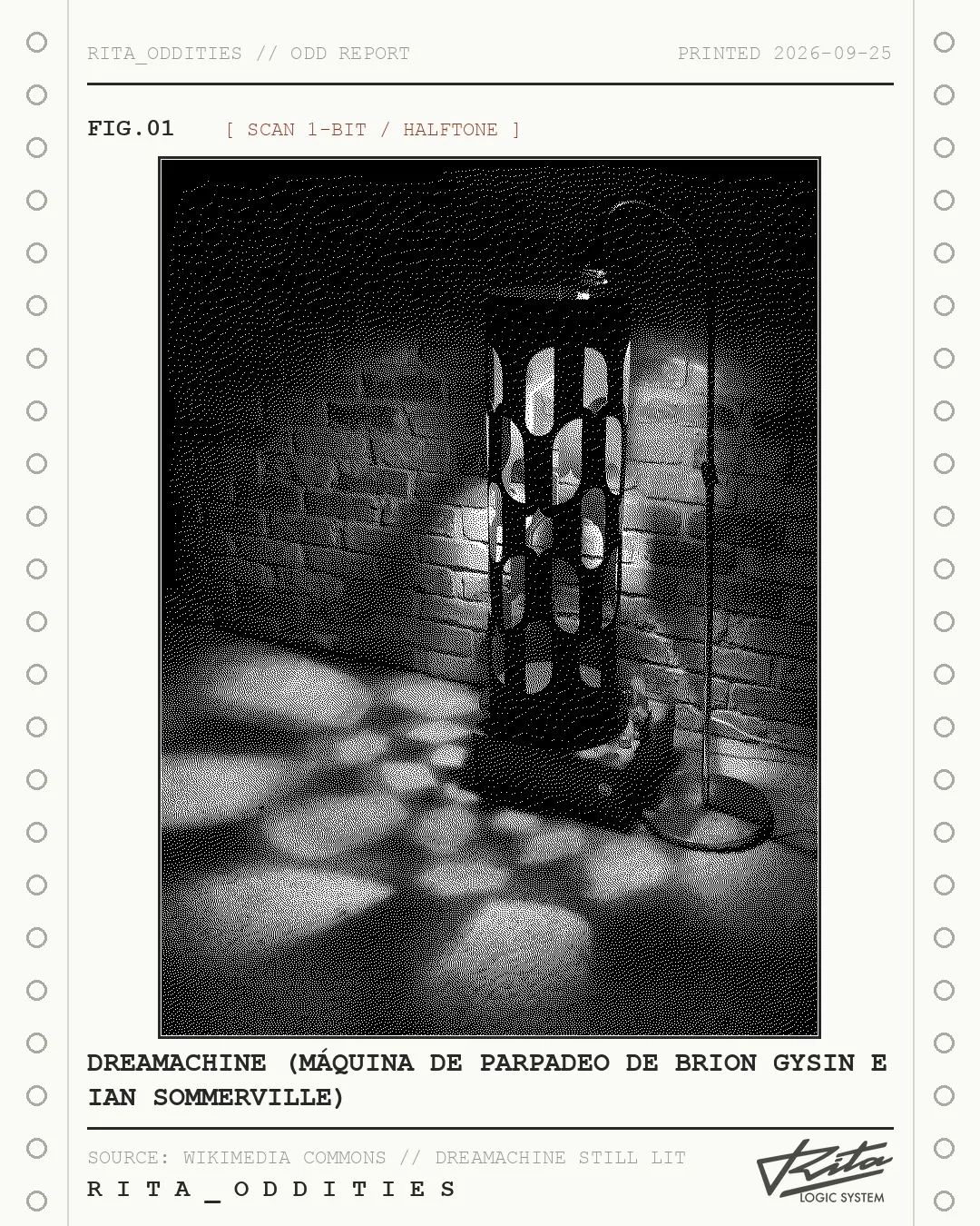 Lámina de Rita: Dreamachine (máquina de parpadeo de Brion Gysin e Ian Sommerville)
